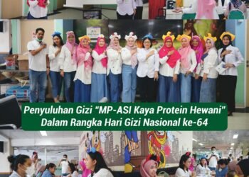 Penyuluhan Gizi “MP-ASI Kaya Protein Hewani” Dalam Rangka Hari Gizi Nasional ke 64